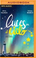 Luces En El Cielo (Narración En Castellano)