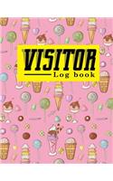 Visitor Log Book: Company Visitors Book, Visitor Sign In, Visitor Log In Sheet, Visitors Book Format, For Signing In and Out, 8.5 x 24, Cute Ice Cream & Lollipop Cove(31 Visitor Log Books)