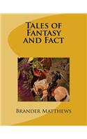 Tales of Fantasy and Fact