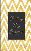 Finding My Purpose: Motivational guided journal, undated double-page spread per day, Mindful colouring bar, goal setting and self reflection, gold zig zags