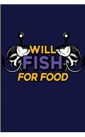 Will Fish for Food