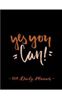2019 Daily Planner - Yes You Can