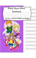 Blank Sheet Music Notebook: Music Manuscript Notebook, Staff Music Notebook, Blank Sheet Music Paper, Staff Paper Notebook for Writing Lyrics and Composing Music. 12 Large Stav