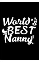 World's Best Nanny: Blank Lined Journal to Write in - Ruled Writing Notebook