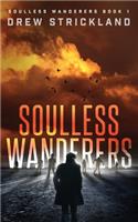 Soulless Wanderers