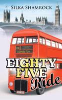 Eighty Five Ride