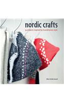 Nordic Crafts: Over 30 Projects Inspired by Scandinavian Style