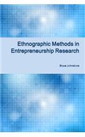 Ethnographic Methods in Entrepreneurship Research