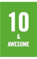 10 & Awesome