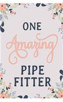 One Amazing Pipe Fitter