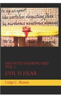 Haunted Hearing Aid