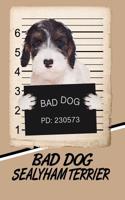 Bad Dog Sealyham Terrier: Blood Sugar Diet Diary Journal Log Notebook Featuring 120 Pages 6x9