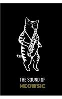 The Sound of Meowsic: A 6 X 9 Inch Matte Softcover Paperback Notebook Journal with 120 Blank Lined Pages
