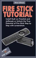 Fire Stick Tutorial