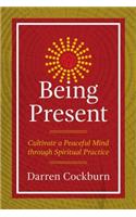 Being Present