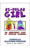 Bi-Polar Girl