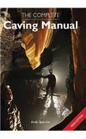 The Complete Caving Manual