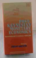 Post-Keynesian Monetary Economics - New Approaches to Financial Modelling