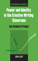 Power and Identity in the Creative Writing Classroom