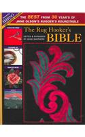 The Rug Hooker's Bible
