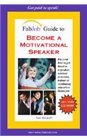 FabJob Guide to Become a Motivational Speaker