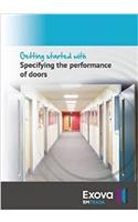 Getting Starrted with: Specifying the Performance of Doors