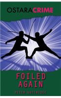 Foiled Again