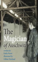 Magician of Auschwitz