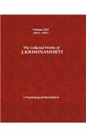 Collected Works of J.Krishnamurti -Volume XIII 1962-1963