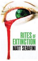 Rites of Extinction