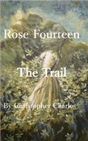 Rose Fourteen