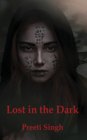 Lost in the Dark