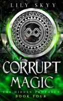 Corrupt Magic