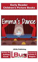 Emma's Dance - Early Reader - Children's Picture Books