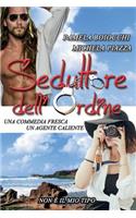 Seduttore Dell'ordine