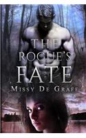 The Rogue's Fate