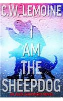 I Am The Sheepdog