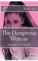 The Dangerous Woman