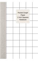 Pocket Graph Paper 1 Inch Squares Notebook