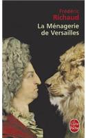 La Menagerie de Versailles