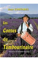 Les Contes Du Tambourinaire