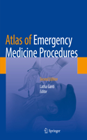 Atlas of Emergency Medicine Procedures