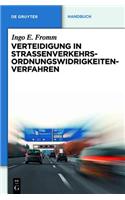 Verteidigung in Straßenverkehrs-Ordnungswidrigkeitenverfahren