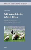 Gebirgsgesellschaften Auf Dem Balkan