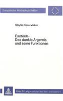 Esoterik - Das Dunkle Aergernis Und Seine Funktionen