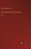 Condition and Fate of England