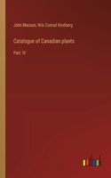 Catalogue of Canadian plants