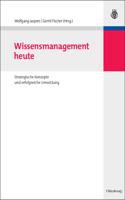 Wissensmanagement heute