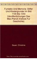 Fundatio Und Memoria