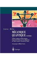 Mécanique Quantique. Symétries